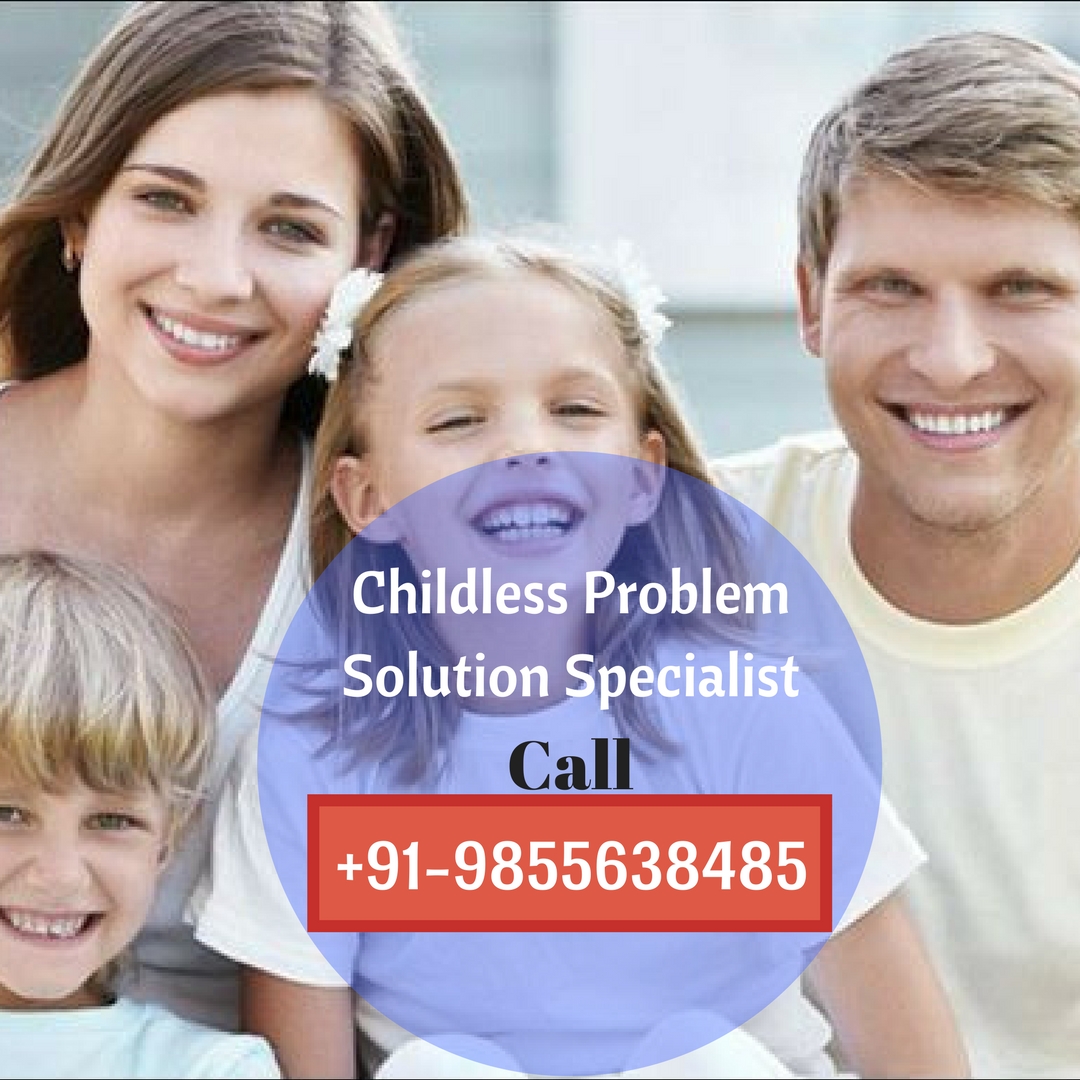 Childless problem solution specialist