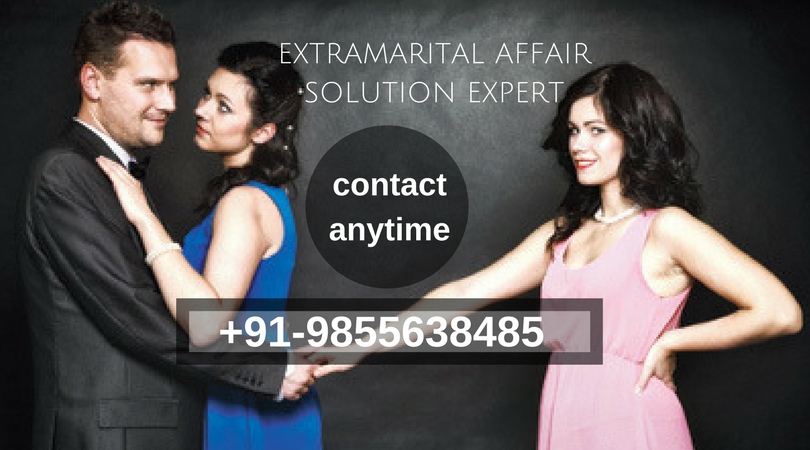 Extramarital Affair Solution Expert