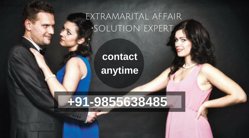 Extramarital Affair Solution Expert
