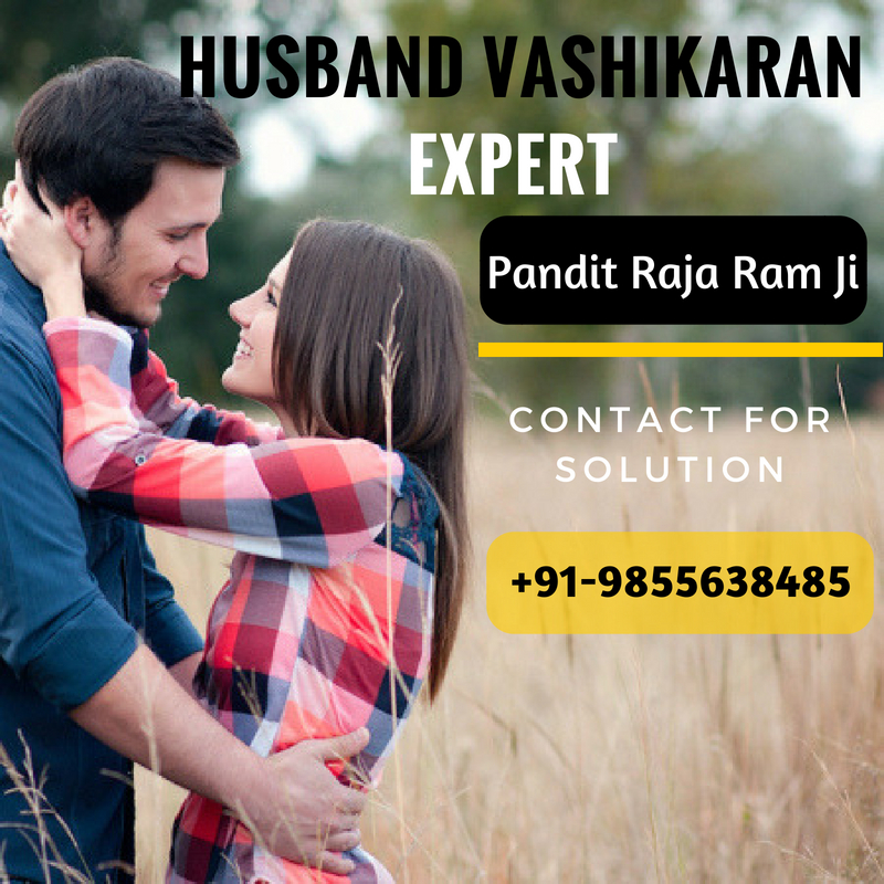 Famous Husband Vashikaran Expert in Goa