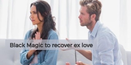 Black Magic to recover ex love